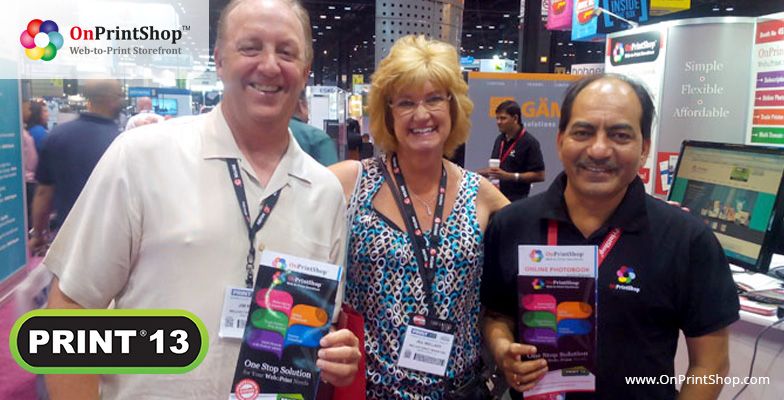 OnPrintShop Participates in PRINT 2013 for Third Consecutive Year