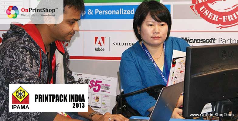 OnPrintShop Web2Print to Showcase at PRINTPACK India 2013