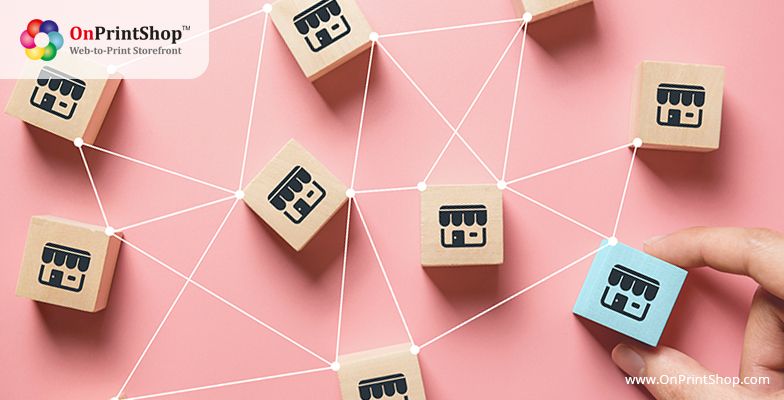 OnPrintShop launching B2B W2P for large franchisees and multi-department organizations